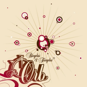 The Orb - BICYCLES & TRICYCLES (2 x LP)