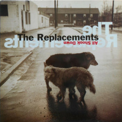 The Replacements – албум All Shook Down