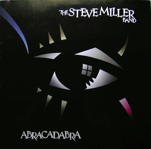 The Steve Miller Band – албум Abracadabra
