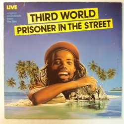 Third World ‎– албум Prisoner In The Street