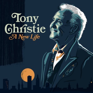 Tony Christie - A NEW LIFE (1 x LP)
