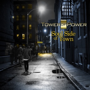 TOWER OF POWER - SOUL SIDE OF TOWN