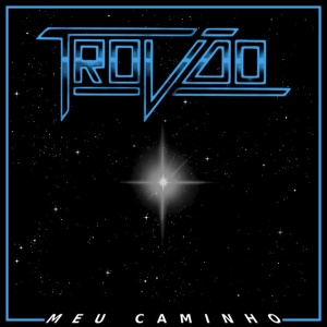 Trovao - MEU CAMINHO (1 x LP)