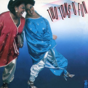 TWO TONS O FUN - TWO TONS O FUN