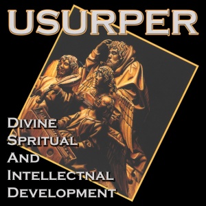 Usurper - DIVINE SPIRITUAL AND INTELLECTUAL DEVELOPMENT (2 x LP)