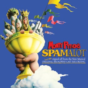 V/A - MONTY PYTHON'S SPAMALOT