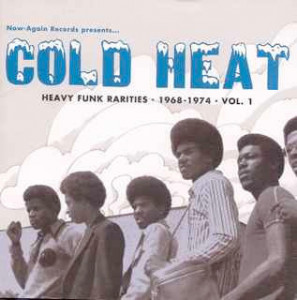 Various – албум Cold Heat - Heavy Funk Rarities 1968-1974 Vol.1 (CD)