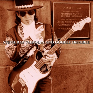 VAUGHAN, STEVIE RAY - LIVE AT CARNEGIE HALL