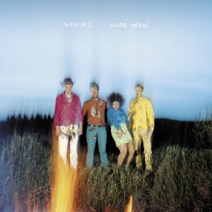 WEAVES - WIDE OPEN