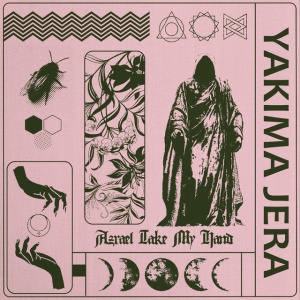 Yakima Jera - AZRAEL TAKE MY HAND (1 x LP)