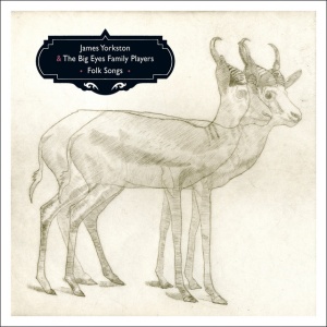 YORKSTON, JAMES - FOLK SONGS