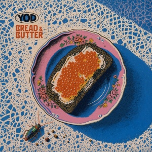 Your Old Droog - BREAD & BUTTER (1 x LP)