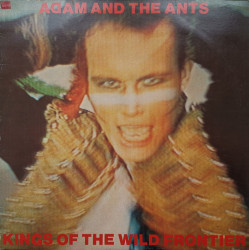 Adam And The Ants – албум Kings Of The Wild Frontier