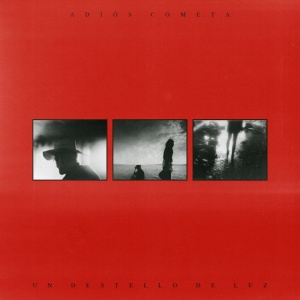 Adios Cometa - UN DESTELLO DE LUZ (1 x LP)
