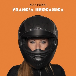 Alex Puddu - FRANCIA MECCANICA (1 x LP)