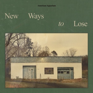 American Aquarium - NEW WAYS TO LOSE (1 x CD)