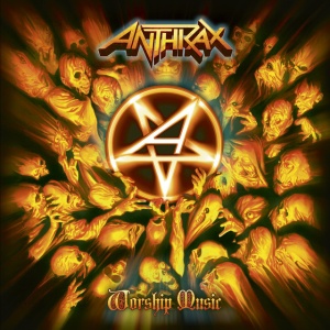 ANTHRAX - WORSHIP MUSIC