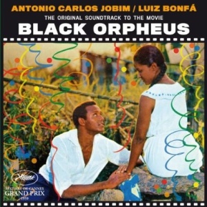 ANTONIO CARLOS JOBIM / LUIZ BONFA - BLACK ORPHEUS