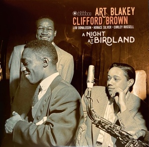 Art Blakey, Clifford Brown, Lou Donaldson, Horace Silver, Curly Russell – A Night At Birdland