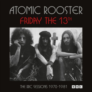 Atomic Rooster - FRIDAY THE 13TH THE BBC SESSIONS 1970-1981 (2 x CD)