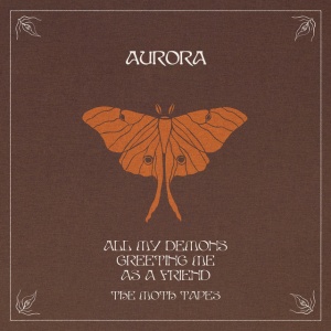 Aurora - ALL MY DEMONS GREETING ME AS A FRIEND (THE MOTH TAPES) (1 x CD)