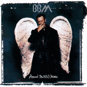 BBM (BRUCE - AROUND THE NEXT DREAM