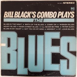 Bill Black's Combo – албум Plays The Blues
