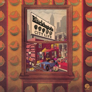 BLACKBYRDS - CITY LIFE