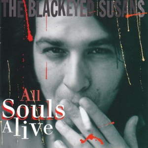 Blackeyed Susans - ALL SOULS ALIVE (1 x LP)