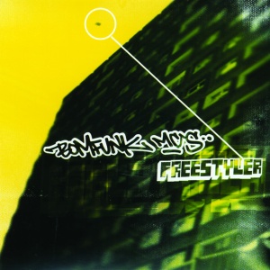 BOMFUNK MC'S - FREESTYLER