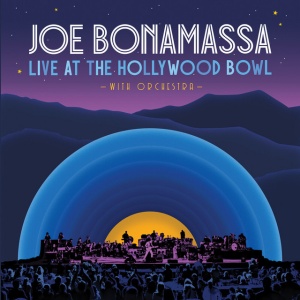 BONAMASSA, JOE - LIVE AT THE HOLLYWOOD BOWL WITH ORCHESTRA