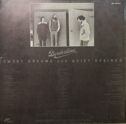 Borderline – албум Sweet Dreams And Quiet Desires - Img 2