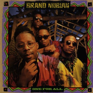 BRAND NUBIAN - ONE FOR ALL