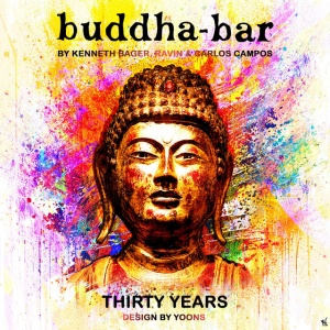 Buddha Bar - THIRTY YEARS BY RAVIN, KENNETH BAGER & CARLOS CAMPER (3 x LP)