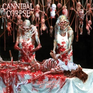 Cannibal Corpse - BUTCHERED AT BIRTH (1 x LP)