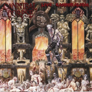 CANNIBAL CORPSE - LIVE CANNIBALISM