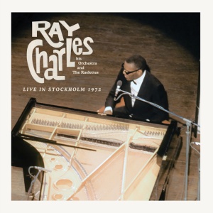 CHARLES, RAY - LIVE IN STOCKHOLM 1972