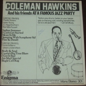 Coleman Hawkins – Coleman Hawkins And His Friends At A Famous Jazz Party