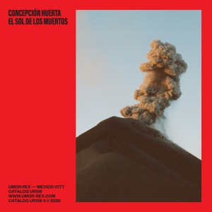 Concepcion Huerta - EL SOL DE LOS MUERTOS (1 x LP)