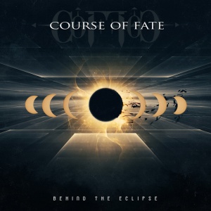 COURSE OF FATE - BEHIND THE ECLIPSE