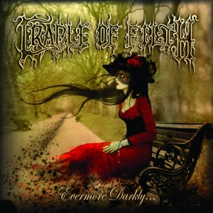 CRADLE OF FILTH - EVERMORE DARKLY