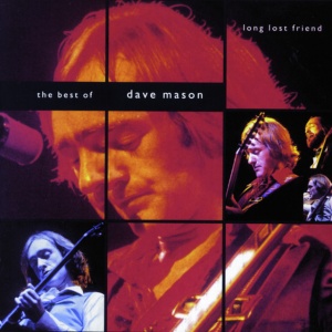 Dave Mason - LONG LOST FRIEND (1 x CD)