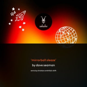 Dave Seaman - MIRRORBALL SLEAZE (1 x LP)