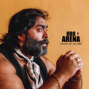 David De Jacoba - ORO Y ARENA (1 x LP)