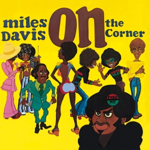 DAVIS, MILES - ON THE CORNER