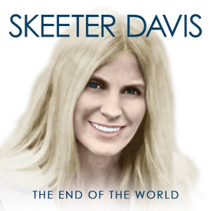 DAVIS, SKEETER - END OF THE WORLD