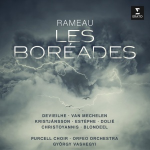 DEVIEILHE, SABINE & RE... - RAMEAU: LES BOREADES