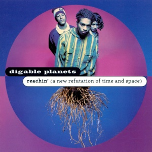 Digable Planets - REACHIN' (A NEW REFUTATION OF TIME AND SPACE) (1 x CD)
