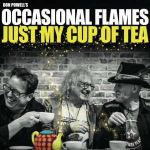 DON POWELL S OCCASIONA... - JUST MY CUP OF TEA