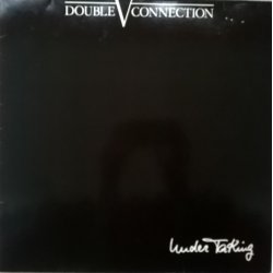 Double Connection ‎– албум Under  Taking